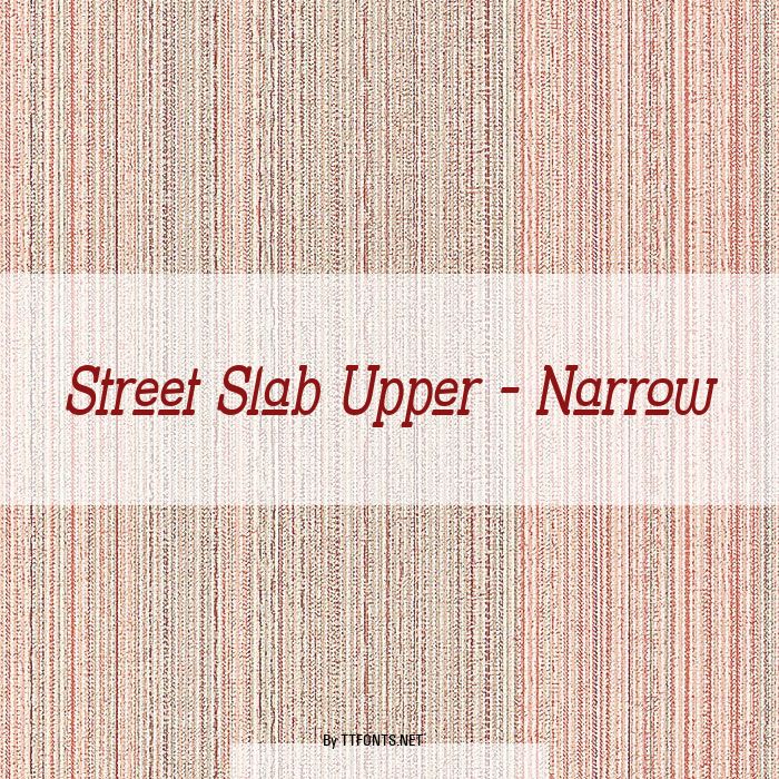 Street Slab Upper - Narrow example